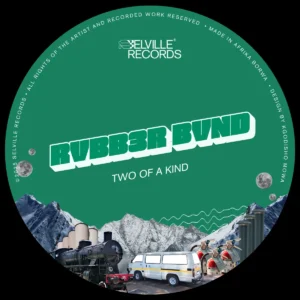 RVBB3R BVND - Two Of A Kind EP