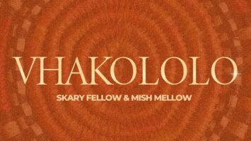 Skary Fellow & Mish Mellow - VHAKOLOLO EP