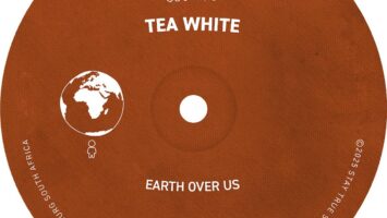 Tea White - Earth Over Us