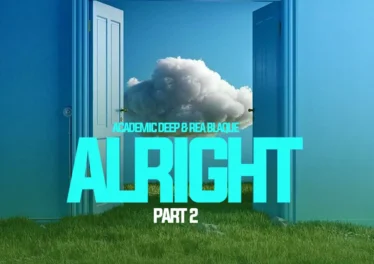 Academic Deep & Rea Blaque - Alright (Pt. 2)