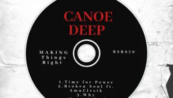 Canoe Deep - Make Things Right EP