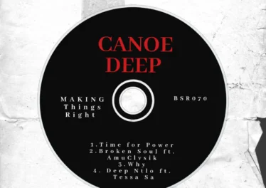 Canoe Deep - Make Things Right EP