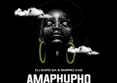 DJExpo SA & Empro Axe - Amaphupho