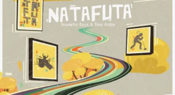Drumetic Boyz & Tina Ardor – Natafuta (Extended Version)
