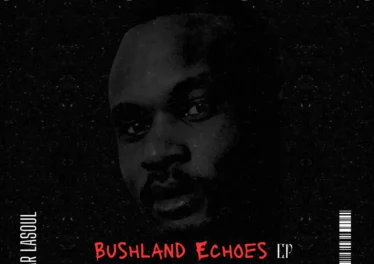 Dymar LaSoul - Bushland Echoes EP