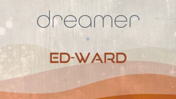 Ed-Ward - Dreamer EP