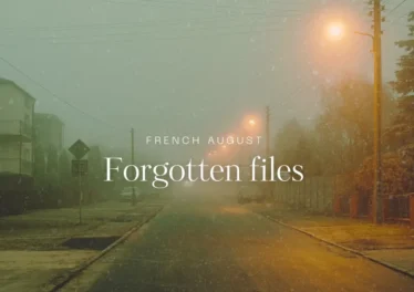 French August - Forgotten Files EP