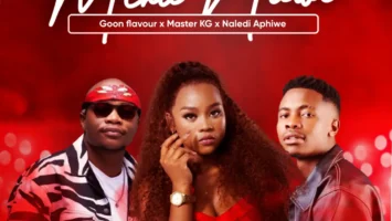 Goon Flavour, Master KG & Naledi Aphiwe - Mina Nawe