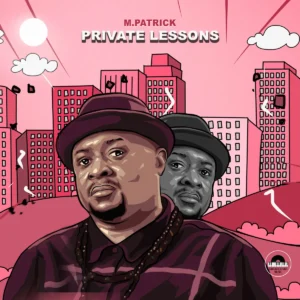 M.Patrick - Private Lessons (Album)