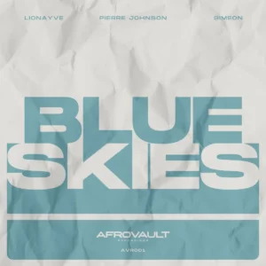 Pierre Johnson & Simeon - Blue Skies EP