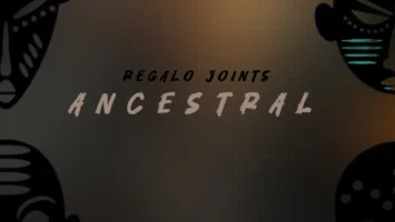 REGALO Joints - Ancestral EP
