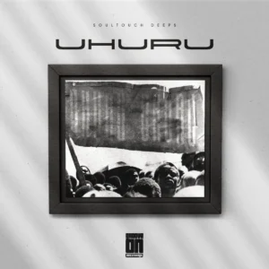 Soultouch Deeps - Uhuru EP