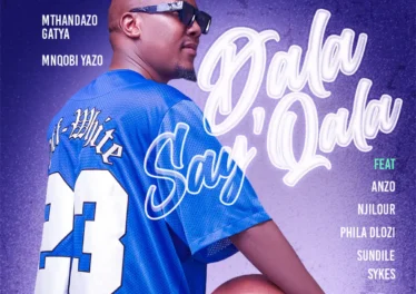 TCT, Mthandazo Gatya & Mnqobi Yazo - Dala say'qala (feat. Sykes, Anzo, Njilour & Phila Dlozi)