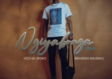 Vico Da Sporo - Ngiyabonga (Revisit) (feat. Brandon Dhludhlu)