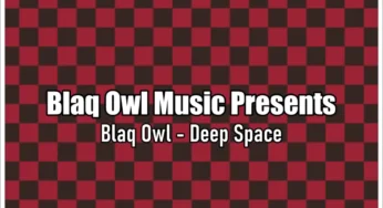 Blaq Owl – Deep Space EP
