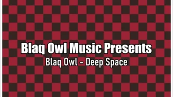 Blaq Owl - Deep Space EP