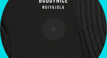 Buddynice – Ngiyajola