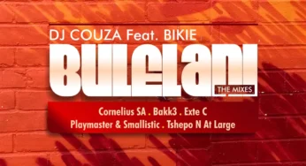 DJ Couza feat. Bikie – Bulelani Mixes EP