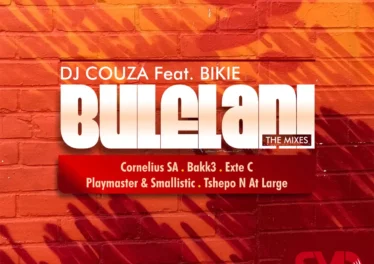 DJ Couza feat. Bikie - Bulelani Mixes EP