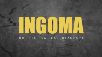 DR Phil RSA - Ingoma (feat. Blaqhope)