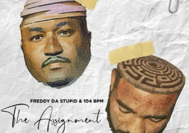 Freddy da Stupid & 104 BPM - The Assingment