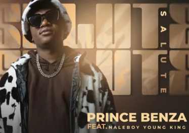Prince Benza - SALUTE (feat. Naleboy Young King)