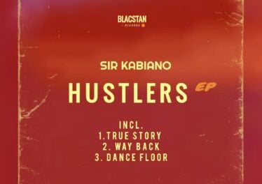 Sir Kabiano - Hustlers EP