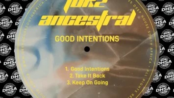 Tukz Ancestral - Good Intentions EP