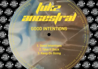 Tukz Ancestral - Good Intentions EP