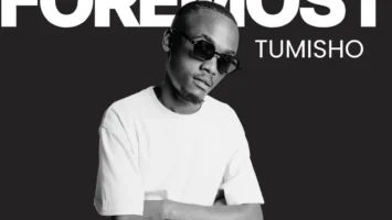 Tumisho - First & Foremost EP