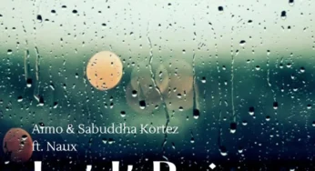 Aimo, Sabuddha Kortez, Naux – Let It Rain (2025 Reblast)