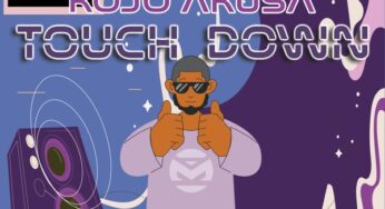 Kojo Akusa – Touch Down