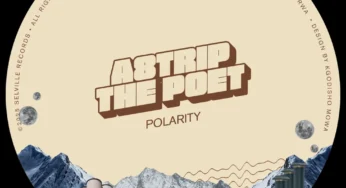 A8trip The Poet – Polarity EP