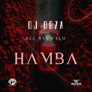 DJ Obza - Hamba (feat. Zee Nxumalo)