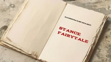 DaJiggySA & Mfana Mdu - Stance Fairytale EP