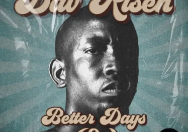 Dav Risen - Better Days EP