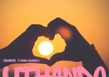 DrumPope & Zama Khumalo - UTHANDO