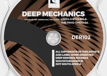 Leefa X Stoner & The King Chico_SA - Deep Mechanics EP