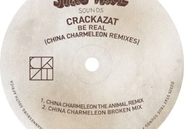Crackazat & China Charmeleon - Be Real (China Charmeleon Remixes)