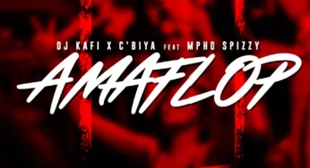 DJ Kafi & C’biya – Amaflop (feat. Mpho Spizzy)