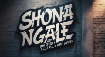Bama Caboom, Bailey RSA & Iyane Jamdong – Shona Ngale
