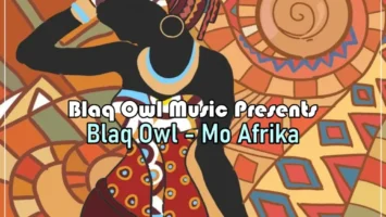 Blaq Owl - Mo Afrika