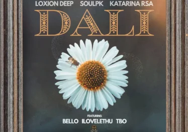 Loxion Deep, SoulPK & Katarina RSA - Dali (feat. Bello, ilovelethu & TBO)