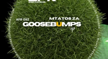Mtatos ZA – Goosebumps EP