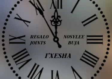 REGALO Joints - i'Xesha (feat. Nosylee & Buja)