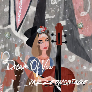 JazzedMontage - Dream Of You (Original Mix) JazzedMontage - Dream Of You (Original Mix)