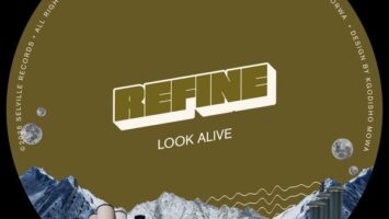 REFINE - Look Alive EP