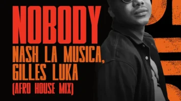 Nash La Musica & Gilles Luka - Nobody (Afro House Mix)