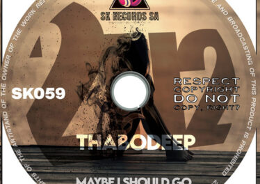 ThaboDeep - Maybe I Should Go EP