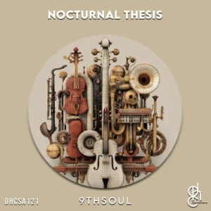 9thSoul - Nocturnal Thesis EP 9thSoul - Nocturnal Thesis EP